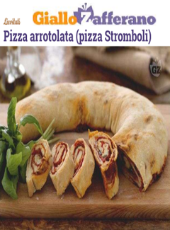 Giallo Zafferano - Pizza arrotolata (pizza Stromboli) (2015) - ITA