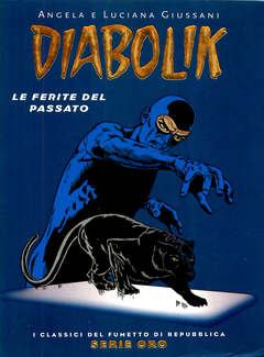 I Classici del Fumetto di Repubblica Serie Oro N.4 - Diabolik. Le ferite del passato (2004)