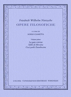 Friedrich Wilhelm Nietzsche - Opere filosofiche [Vol. 1] (2002) - ITA