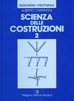 Alberto Carpinteri - Scienza delle Costruzioni Vol. 2 (1995) - ITA