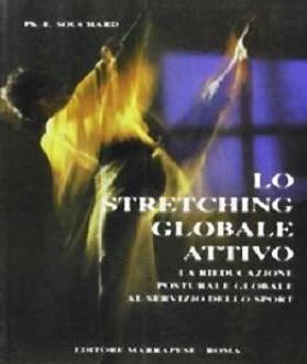 Philippe E. Souchard - Lo Stretching globale attivo (1995) - ITA