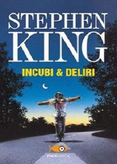 Stephen King - Incubi & deliri (1999) - ITA