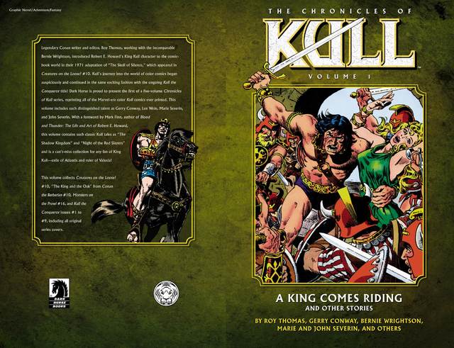Chronicles of Kull Volume 01 - A King Comes Riding and Other Stories (2009) TPB