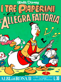 Albi della Rosa N. 392 - I tre paperini e l'allegra fattoria (1962) - ITA