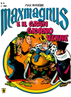 Maxmagnus N. 6 - E il gran giorno venne (1979) - ITA