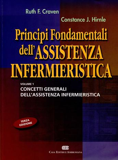 Principi fondamentali dell'assistenza Infermieristica [vol.1] (2007) - ITA