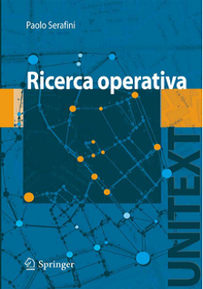 Paolo Serafini - Ricerca Operativa  (2009)